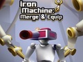 Gioco Iron Machine: Merge & Equip
