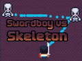 Gioco Swordboy Vs Skeleton