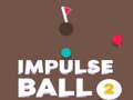 Gioco Impulse Ball 2