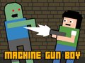 Gioco Machine Gun Boy