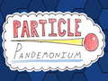 Gioco Particle Pandemonium