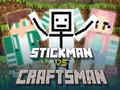 Gioco Stickman vs Craftsman