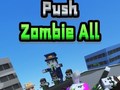 Gioco Push Zombie All