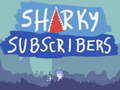 Gioco Sharky Subscribers