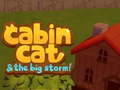 Gioco Cabin Cat & the big Storm 