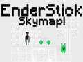 Gioco EnderStick Skymap