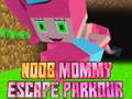 Gioco Noob Mommy Escape Parkour