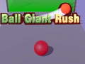 Gioco Ball Giant Rush