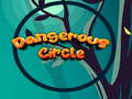 Gioco Dangerous Circle 