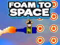 Gioco Foam to Space