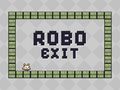 Gioco Robo Exit