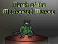 Gioco March of the Mechanized Menace