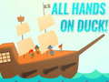 Gioco All Hands On Duck!
