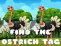 Gioco Find the Ostrich tag