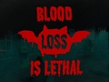 Gioco Blood loss is lethal