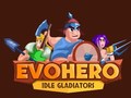 Gioco EvoHero: Idle Gladiators