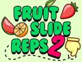 Gioco Fruit Slide Reps 2