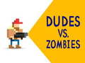 Gioco Dudes vs. Zombies