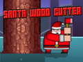 Gioco Santa Wood Cutter