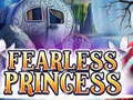 Gioco Fearless Princess