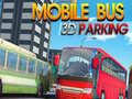 Gioco Mobile Bus 3D Parking