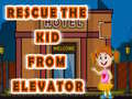 Gioco Rescue The Kid From Elevator