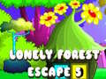 Gioco Lonely Forest Escape 5