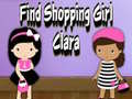Gioco Find Shopping Girl Clara