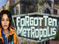 Gioco Forgotten Metropolis