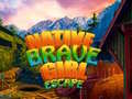 Gioco Native Brave Girl Escape