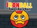 Gioco İronBall Super Hero Ball