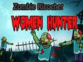 Gioco Zombie Ricochet Women Hunter 