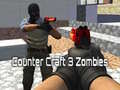 Gioco Counter Craft 3 Zombies
