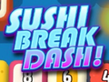 Gioco Sushi Break Dash