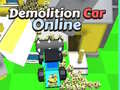 Gioco Demolition Car Online 