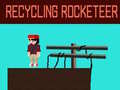 Gioco Recycling Rocketeer