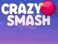 Gioco Crazy Smash