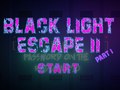 Gioco Black Light Escape 2