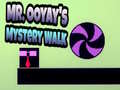 Gioco Mr. Ooyay's Mystery Walk