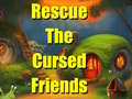 Gioco Rescue The Cursed Friends