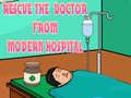 Gioco Rescue The Doctor From Modern Hospital