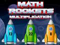 Gioco Math Rockets Multiplication
