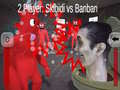 Gioco 2 Player: Skibidi vs Banban