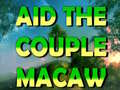 Gioco Aid The Couple Macaw 