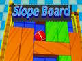 Gioco Slope Board