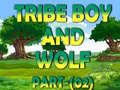 Gioco Tribe Boy And Wolf part-(02)