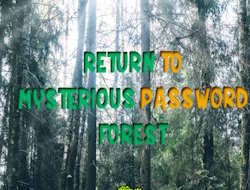 Gioco Ritorna alla misteriosa foresta delle password 