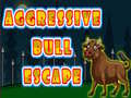Gioco Aggressive Bull Escape