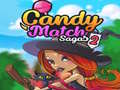 Gioco Candy Match Sagas 2