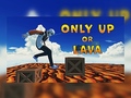 Gioco Only Up Or Lava